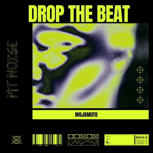 MOJAMUTO - DROP THE BEAT (Original Mix)