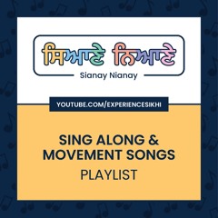 Sianay Nianay - Punjabi Sikh Learning