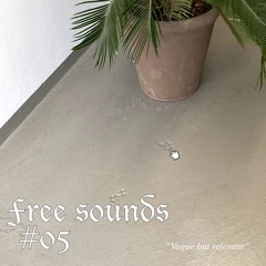 Free sounds #05