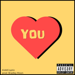 YOU x prod. Bradley Moon