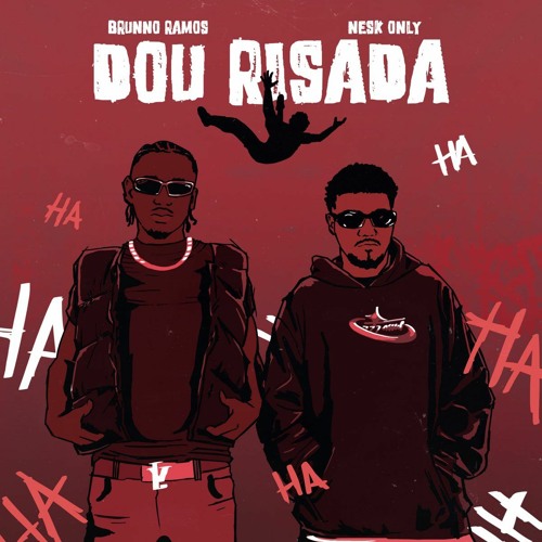 Brunnon Ramos X Nesk Only - Dou Risada (Sandrii Remix)