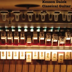 Kasson Dalek (Cover of Aphex Twin on Classical Guitar)