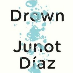 PDF/Ebook Drown BY : Junot Díaz