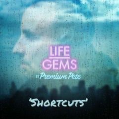 Life Gems "Shortcuts"