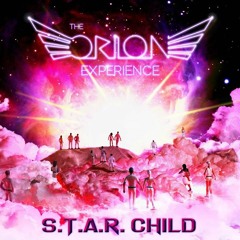 Children Of The Stars - The Orion Experience