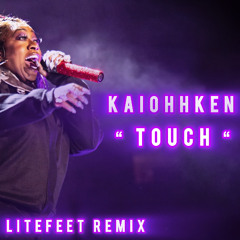 KaiOhhKen : TOUCH (Litefeet Track)