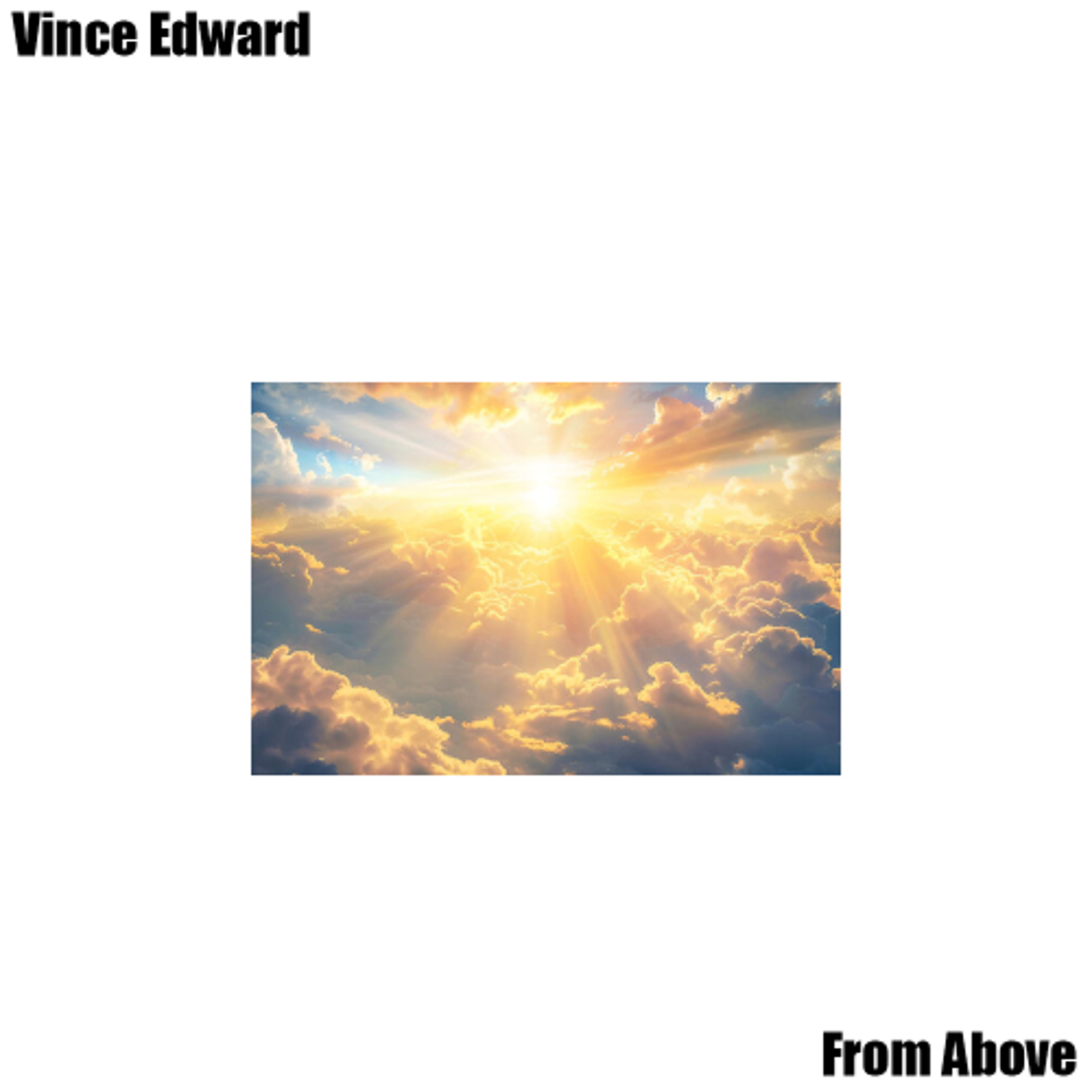 Vince Edward From Above episode artwork