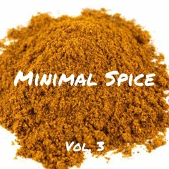 Minimal Spice Vol.3