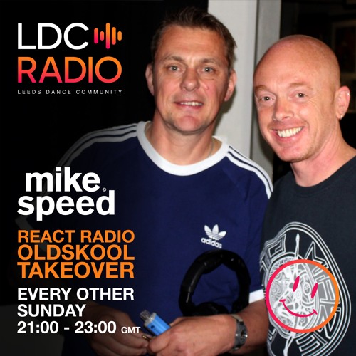 Mike Speed | LDC Radio 97.8FM | React Radio Oldskool Takeover | 110824 | Sunday 2000-2300 | Show 045