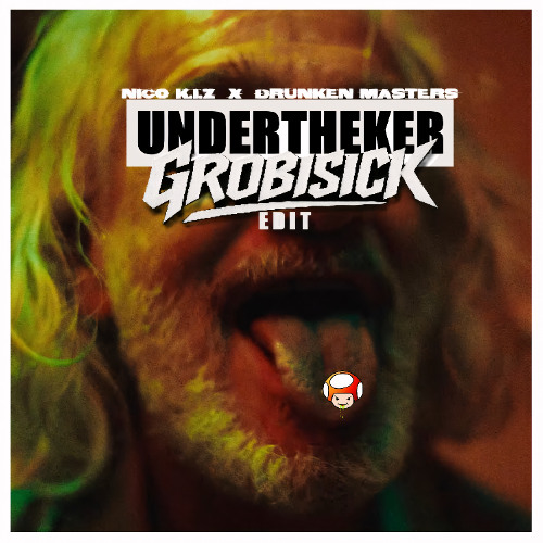 UNDERTHEKER Grobisick edit