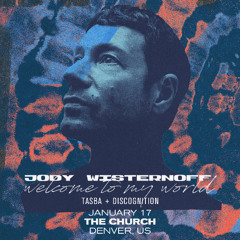 Direct Support for Jody Wisternoff 1/17/25 Live @ The Church Nightclub | Denver, CO