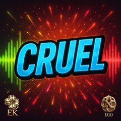 Cruel (Remastered)