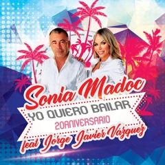Yo Quiero Bailar (Versión 20 Aniversario) [feat. Jorge Javier Vázquez]