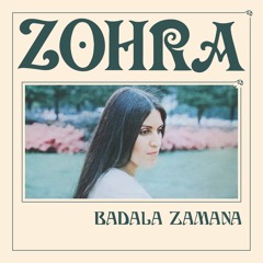 MTMB 01: Zohra - Badala Zamana (7")