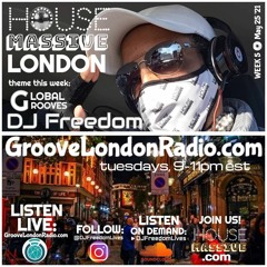 House Massive London - Global Grooves (HouseMassive.com) 5.25.21