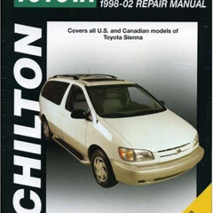 download PDF 💏 Toyota Sienna, 1998-2002 (Haynes Repair Manuals) by  Chilton [PDF EBO