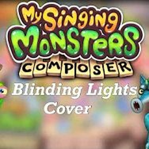Stream Blinding Lights My Singing Monsters Composer Cover by Cashcorn