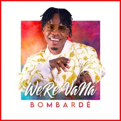 NRJ WERE VANA - BOMBARDE (PN)