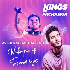 Avicii x Sebastian Yatra - Wake Me Up + Tacones Rojos (Kings Of Pachanga Mashup) PREVIEW PITCH FREE