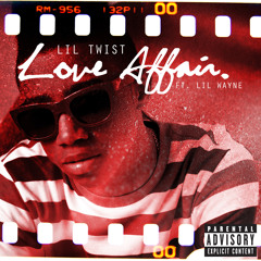Love Affair (Explicit Version) [feat. Lil Wayne]