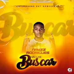 Nayzz Rodrigues(Vai lhe buscar) Afro House .mp3