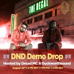 Duckworthsound & Dread MC - DND Demo Drop Mix 001