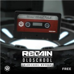 Regain Oldschool ( Bass Venator Edit )