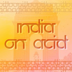 India On Acid
