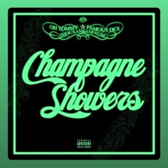 ohtommy - Champagne Showers (Feat Famous Dex & Thouxanbanfauni)