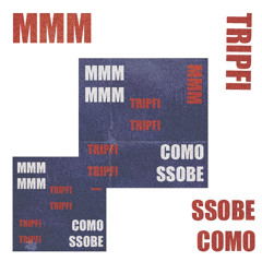 Ssobe X Como - MMM