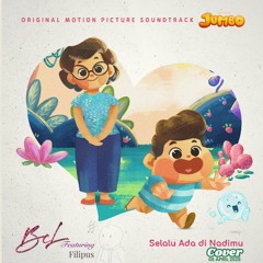 Selalu Ada Di Nadimu - BCL feat. Filipus (Cover).mp3