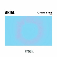 AKIAL - Open Eyes