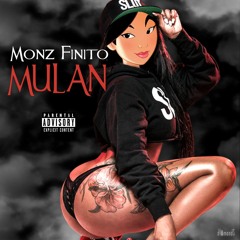 Monz Finto - Mulan