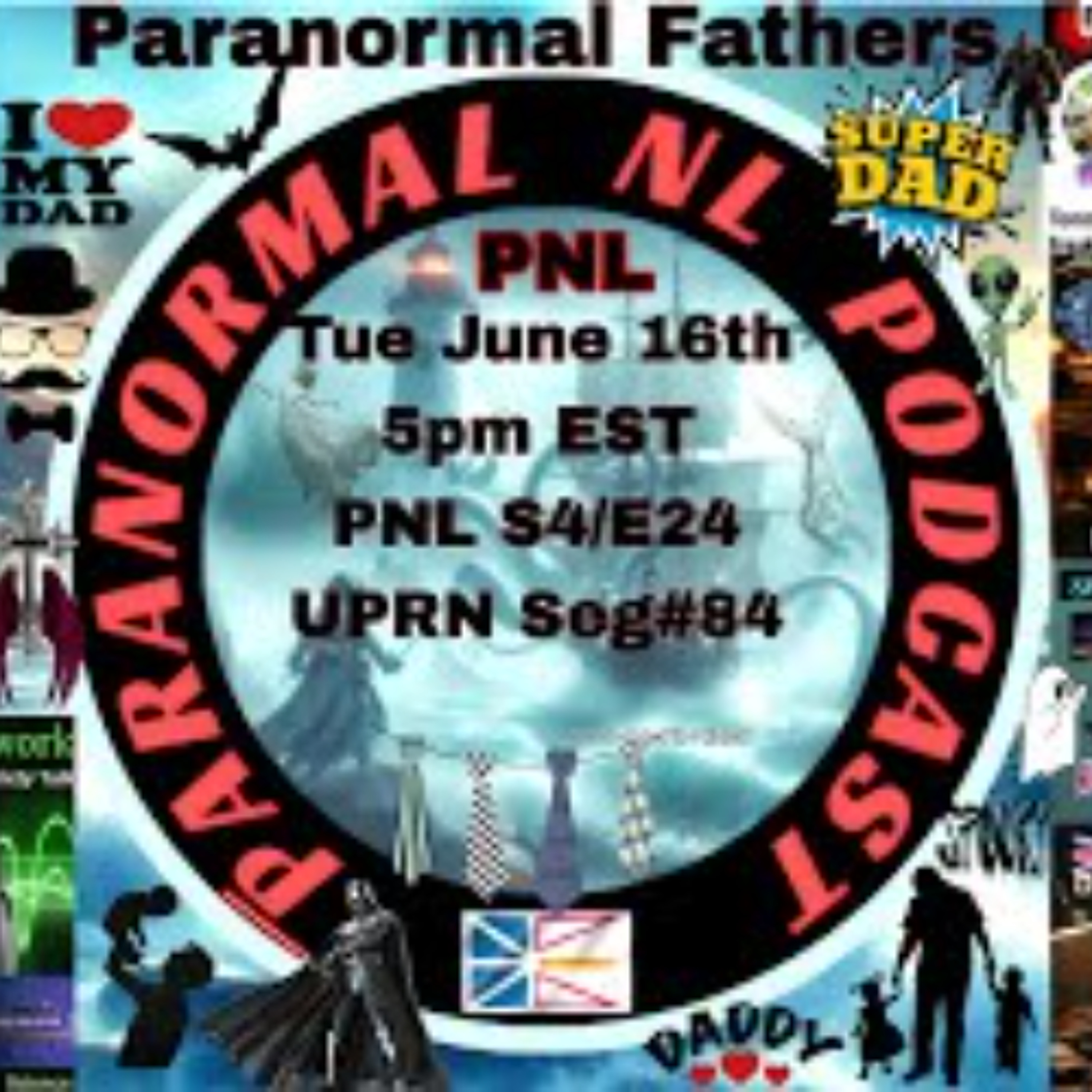 Paranormal NL - SPECIAL Father's Day Segment - Paranomal Fathers episode artwork