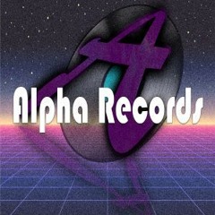Alpha Records - A [Chillwave - Synthwave] Mix