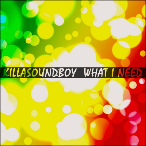 WHAT I NEED (Instrumental Dub Reggae)