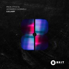 Prok | Fitch & Leonardo Gonnelli - Lullaby