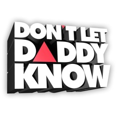 Tyron Dixon Live @ Don't Let Daddy Know (Ergo Arena)