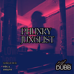 Phunky Junglist Vol. 3 (Jungle Mix)