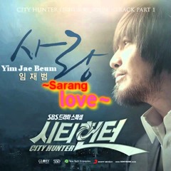 city-hunter-ost-love-sarang-yim-jae-beum-onscreen-lyrics-translation