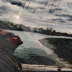 UNGRATEFUL ( feat. Jordan Williams)