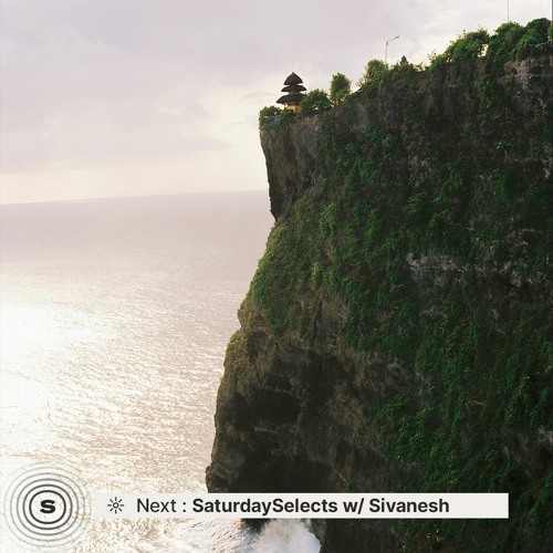 SaturdaySelects Residency(003) with Sivanesh