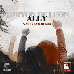 Adryon De Leon - Ally (Narf Zayd Classic Mix) | Red Night Music
