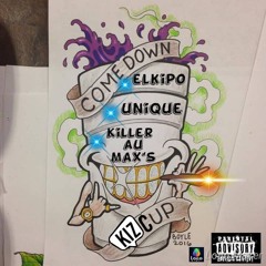 KIZ CUP.                                           ELKIPO , UNIQUE ET KILLER AU MAX6