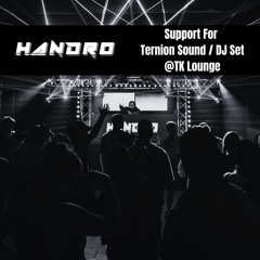 Support For Ternion Sound / DJ Set | Live @ TK Lounge