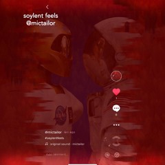 Soylent Feels Instrumental