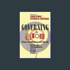 [READ] 📚 Governing the Atom (Energy and Environmental Policy Series Book 7) Full Pdf