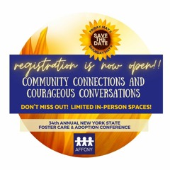AFFCNY Conference - Community Connections and Courageous Conversations