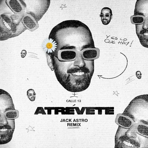 Stream Calle 13 - Atrévete (Jack Astro Remix) by JACK ASTRO | Listen ...