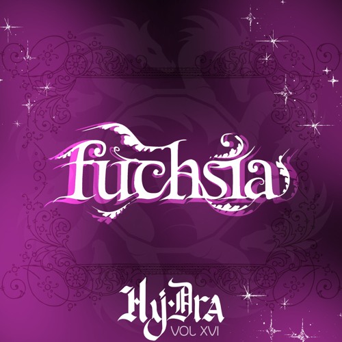 HYDRA RADIO VOLUME XVI | Fuchsia